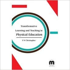 Transformative Learning and Teaching in Physical Education