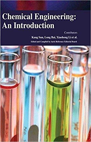 Chemical Engineering: An Introduction