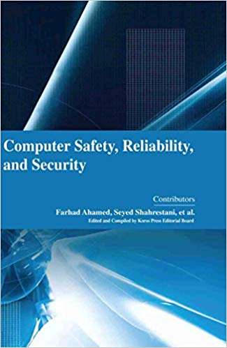 Computer Safety, Reliability, and Security