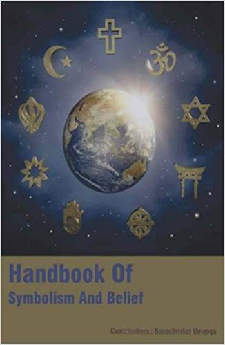 Handbook Of Symbolism And Belief