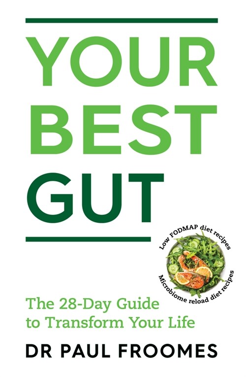 Your Best Gut: The 28-Day Guide to Transform Your Life (Paperback)