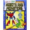 Robots and Monsters