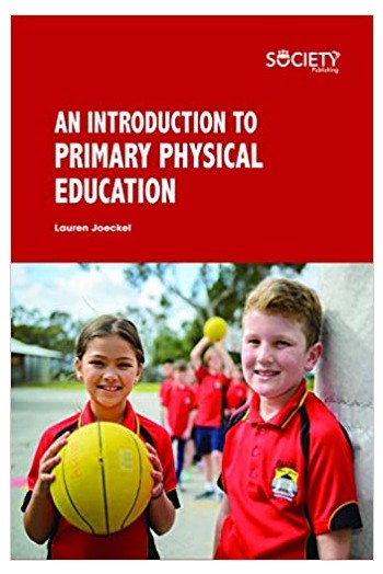 An Introduction to Primary Physical Education