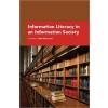 Information Literacy in an Information Society