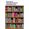 Encyclopaedia of Library Science Libraries: A Quantitative Survey 3 Vols